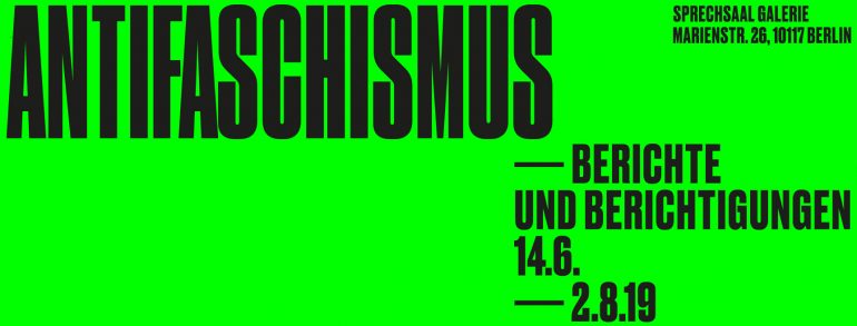 Antifaschismus. Berichte und Berichtigungen