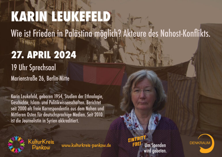 Karin Leukefeld – Wie ist Frieden in Palästina möglich? Akteure des Nahost-Konflikts.
