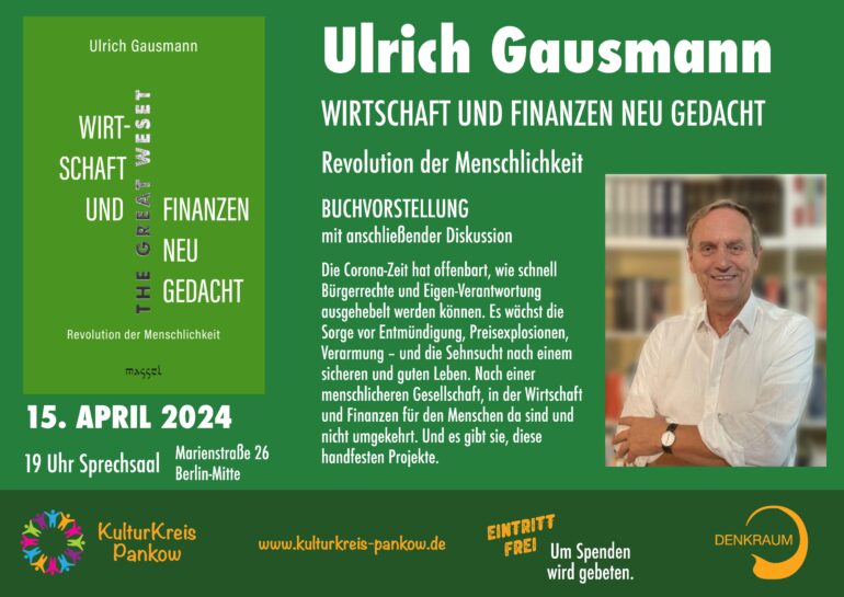 Ulrich Gausmann – Wirtschaft und Finanzen neu gedacht – Buchvorstellung